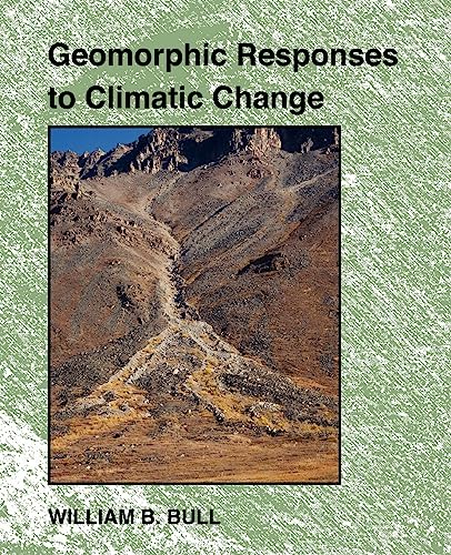 Beispielbild fr Geomorphic Responses to Climatic Change zum Verkauf von Anybook.com