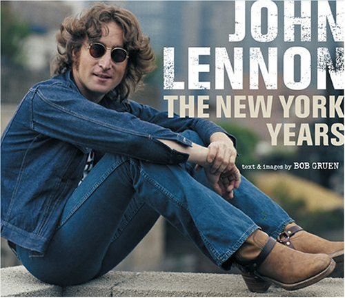 Imagen de archivo de John Lennon: The New York Years a la venta por Russell Books