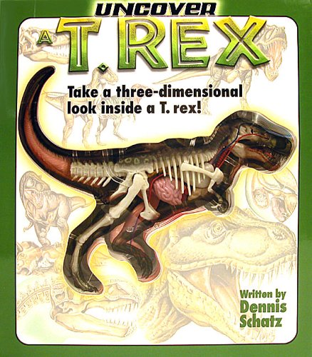 9781932855104: Uncover T-Rex