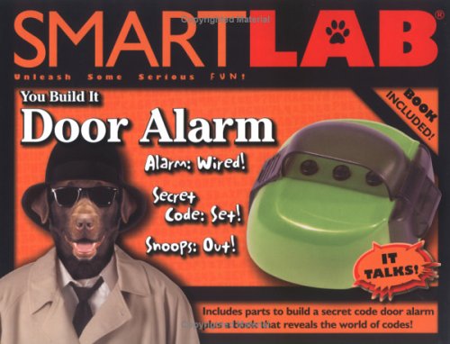 Beispielbild fr SMARTLAB: You Build It - Door Alarm zum Verkauf von Ergodebooks