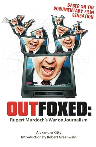 Imagen de archivo de Outfoxed: Rupert Murdoch's War on Journalism a la venta por ThriftBooks-Atlanta