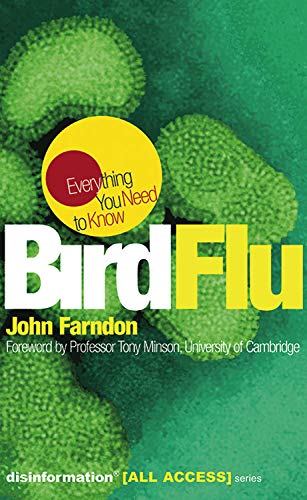 Bird Flu: Everything You Need to Know (9781932857344) by John Farndon