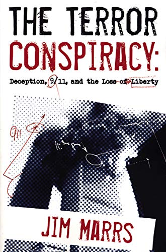 Stock image for The Terror Conspiracy: Deception, 9/11 and the Loss of Liberty for sale by Blue Vase Books