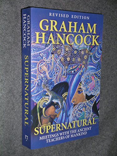 9781932857849: Supernatural: Meetings With the Ancient Teachers of Mankind