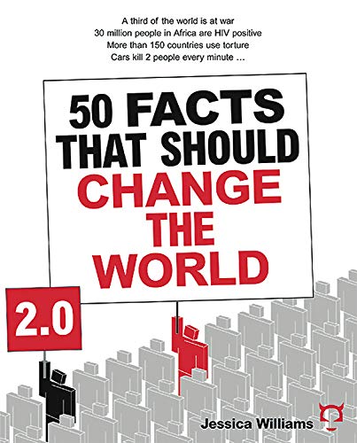 50 Facts That Should Change The World 2.0 (9781932857900) by Williams, Jessica