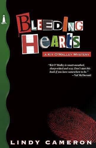 Beispielbild fr Bleeding Hearts: A Kit O'Malley Mystery (Kit O'Malley Mystery Series) zum Verkauf von HPB-Emerald