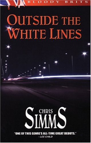 Outside the White Lines - Simms, Chris