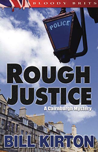9781932859515: Rough Justice: A Cairnburgh Mystery