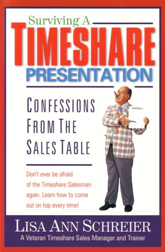 Stock image for Surviving a Timeshare Presentation for sale by ThriftBooks-Atlanta
