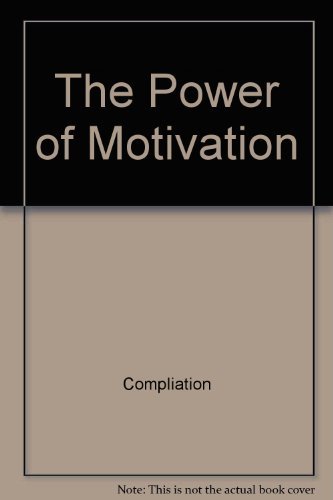 Imagen de archivo de The Power of Motivation a la venta por Bookmonger.Ltd