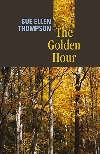 Stock image for The Golden Hour (Autumn House Poetry) for sale by BookHolders