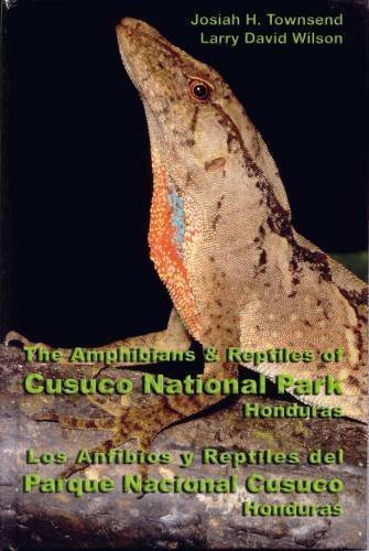 Beispielbild fr The Amphibians & Reptiles of Cucuco National Park Honduras zum Verkauf von Robert S. Brooks, Bookseller