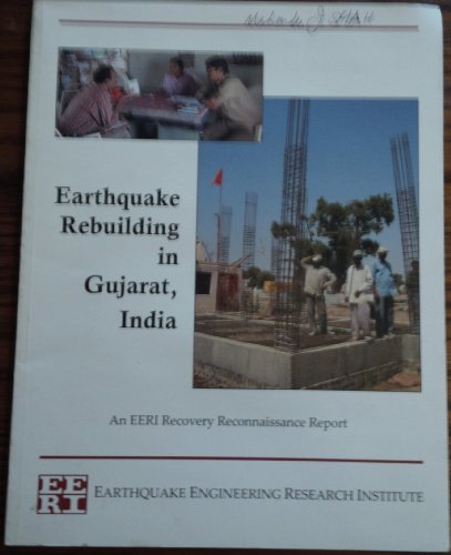 9781932884050: Earthquake Rebuilding in Gujarat, India