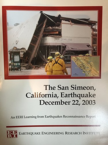 Imagen de archivo de The San Simeon, California, Earthquake December 22, 2003 a la venta por Persephone's Books