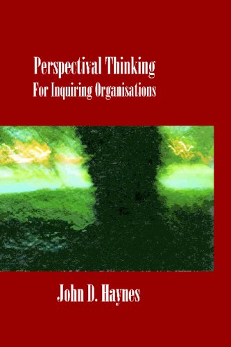Stock image for Perspectival Thinking For Inquiring Organisations for sale by Revaluation Books