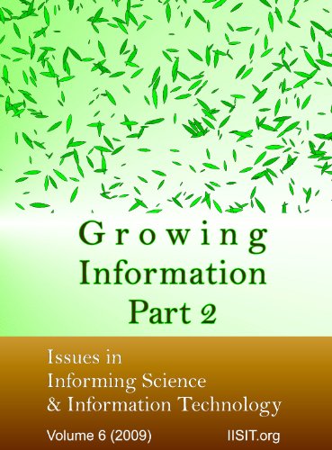 Stock image for Growing Information, Part 2: Issues in Informing Science and Information Technology for sale by Revaluation Books