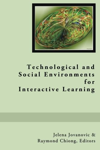 Imagen de archivo de Technological and Social Environments for Interactive Learning a la venta por Revaluation Books