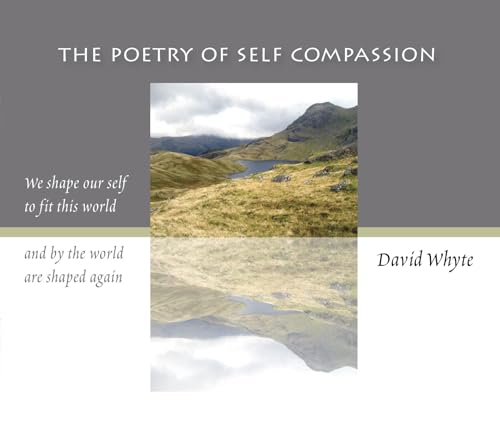 Beispielbild fr The Poetry of Self Compassion zum Verkauf von GoldenWavesOfBooks