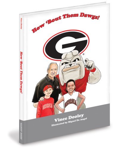 How 'bout Them Dawgs (9781932888461) by Dooley, Vince