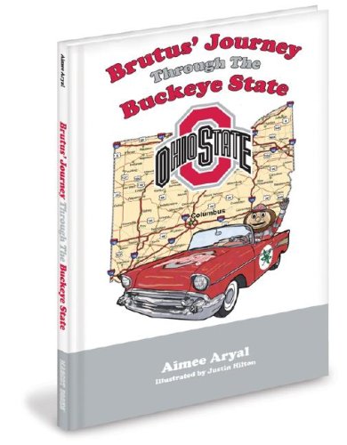 Beispielbild fr Brutus' Journey Through the Buckeye State zum Verkauf von Better World Books