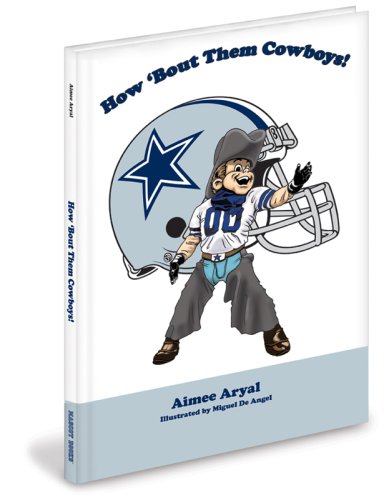 Beispielbild fr How 'Bout Them Cowboys! zum Verkauf von Wonder Book