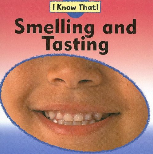 Stock image for Smelling and Tasting for sale by Better World Books