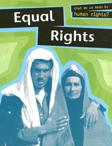 Stock image for Equal Rights for sale by Better World Books: West