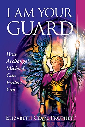 Beispielbild fr I Am Your Guard : How Archangel Michael Can Protect You zum Verkauf von Better World Books