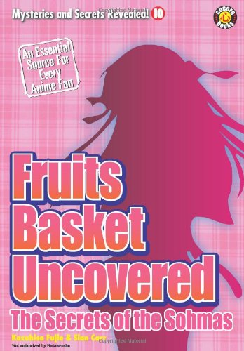 Beispielbild fr Fruits Basket Uncovered 10: The Secrets of the Sohmas (Mysteries and Secrets Revealed) zum Verkauf von HPB-Emerald