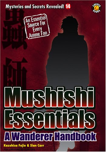 Beispielbild fr Mushishi Essentials: A Wanderer's Handbook (Mysteries and Secrets Revealed!) zum Verkauf von Ergodebooks