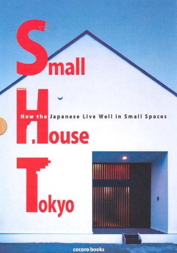Beispielbild fr How the Japanese Live Well in Small Houses zum Verkauf von Chequamegon Books