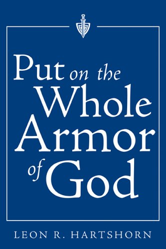 9781932898118: Put on the Whole Armor of God