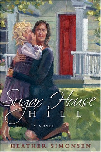 Beispielbild fr Sugar House Hill zum Verkauf von The Book Garden