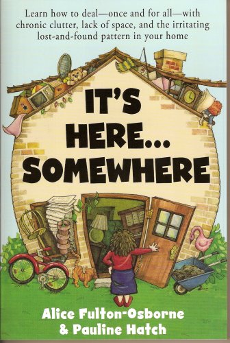 Stock image for It's Here.Somewhere for sale by HPB-Diamond