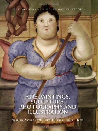 Stock image for Heritage Signature Auction, #620 : Fine Paintings, Sculpture, Photography, and Illustration for sale by Mahler Books