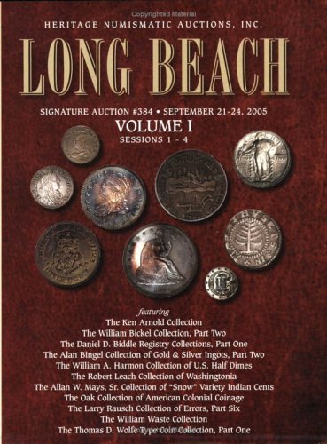 Stock image for Heritage Numismatic Long Beach Signature Auction, No. 384, Vol. 1" for sale by Hawking Books