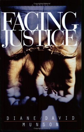Stock image for Facing Justice (Justice Series #1) for sale by Once Upon A Time Books
