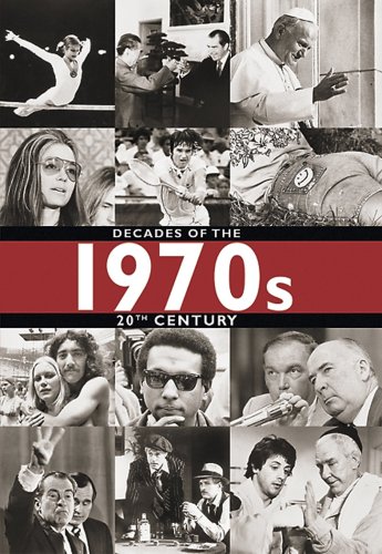 Stock image for 1970s : Decades of the 20th Century for sale by Better World Books