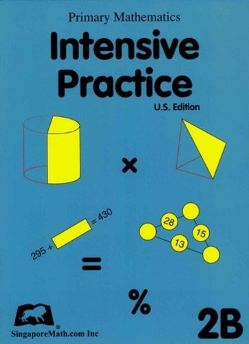 Beispielbild fr Primary Mathematics Intensive Practice U. S. Edition 2B zum Verkauf von BooksRun