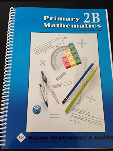 Stock image for Primary Mathematics 2B: Home Instructor's Guide, Standards Edition for sale by SecondSale
