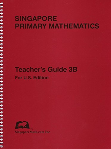 Stock image for Singapore Math Primary Math Teacher's Guide 3B for sale by Wonder Book