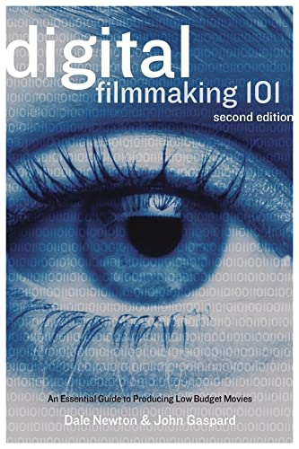 Beispielbild fr Digital Filmmaking 101 : An Essential Guide to Producing Low-Budget Movies zum Verkauf von Better World Books: West