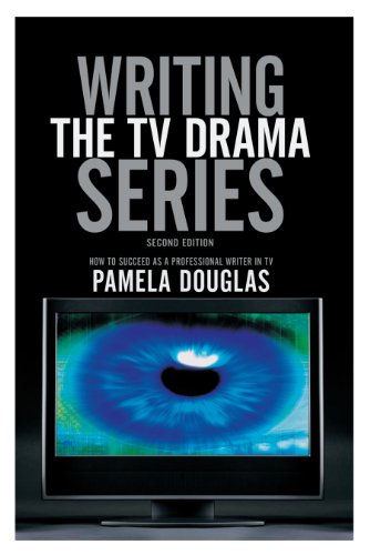 9781932907346: Writing the TV Drama Series: How to Succeed As a Professional Writer in TV
