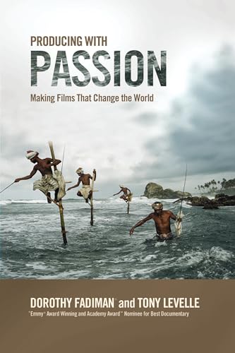 Imagen de archivo de Producing with Passion: Making Films That Change the World a la venta por BooksRun