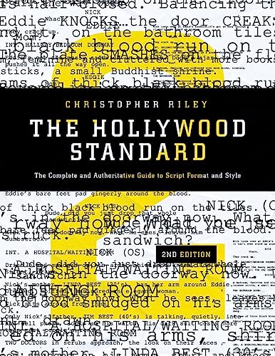 9781932907636: The Hollywood Standard: The Complete and Authoritative Guide to Script Format and Style