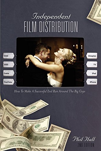 Beispielbild fr Independent Film Distribution - 2nd edition: How to Make a Successful End Run Around the Big Guys zum Verkauf von Book Outpost