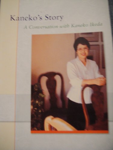 Beispielbild fr Kaneko's Story : A Conversation with Kaneko Ikeda zum Verkauf von Better World Books
