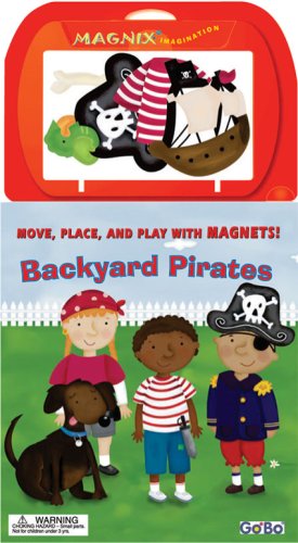 Backyard Pirates (Magnix Imagination Activity Books) (9781932915402) by Feldman, Thea