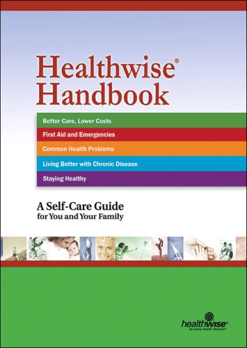 Beispielbild fr Healthwise Handbook : A Self-Care Guide for You and Your Family zum Verkauf von Better World Books: West