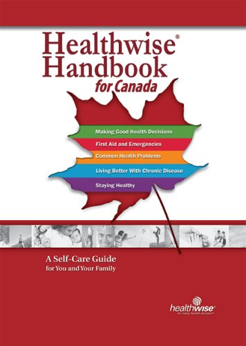 Healthwise Handbook for Canada (9781932921304) by Donald W. Kemper; MPH